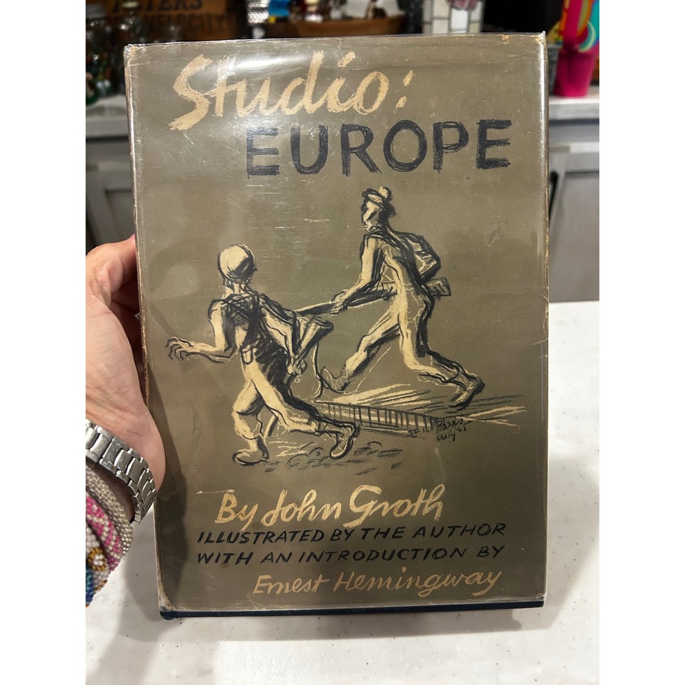 Studio: Europe John Groth 1945 First Edition Ernest Hemingway Intro WWII Art